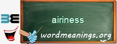 WordMeaning blackboard for airiness